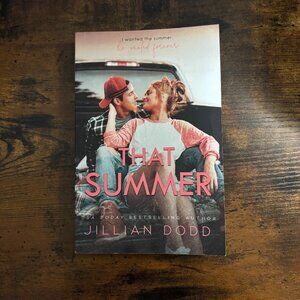 That Summer Jillian Dodd Romance Paperback Book